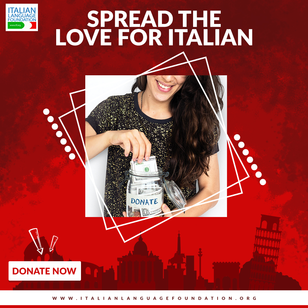Italian Language Foundation | Student Giving Campaign